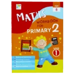 Future Ace Maths Workbook for Primary 2 Book 1